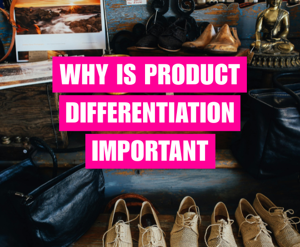 Miért kulcsfontosságú a termék differenciálás: 4 kritikus hiba, amit kerülnöd kell